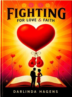 cover image of Fighting for Love and Faith
